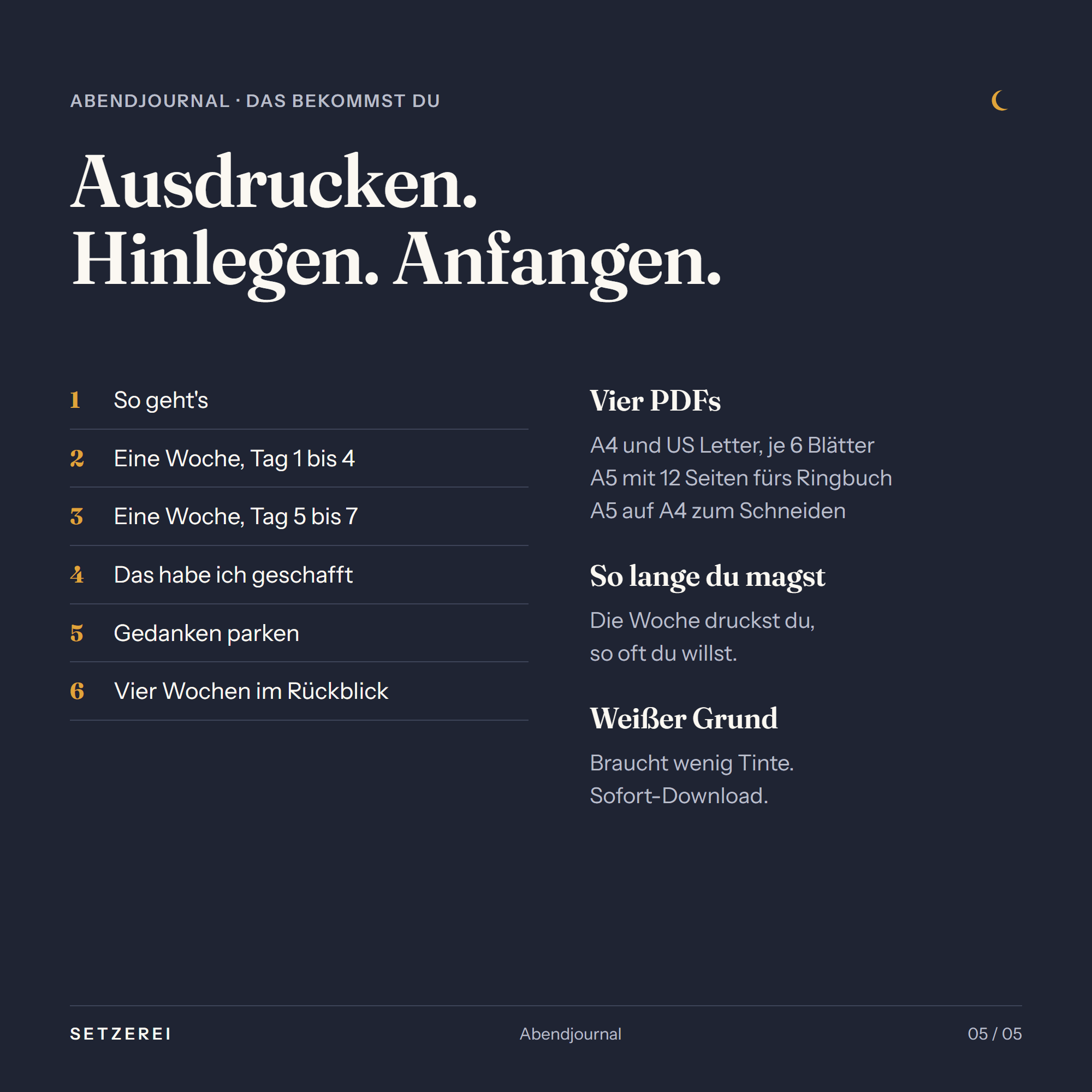 Lieferumfang: So geht's, Eine Woche, Tag 1 bis 4, Eine Woche, Tag 5 bis 7, Das habe ich geschafft, Gedanken parken, Vier Wochen im Rückblick. Vier PDFs: A4 und US Letter mit je 6 Blättern, A5 mit 12 Seiten fürs Ringbuch, A5 auf A4 zum Schneiden. Weißer Grund, Sofort-Download.